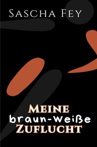 Meine braun-weiße Zuflucht