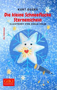 Die kleine Schneeflocke Sternenschein