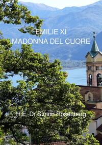 EMILIE / EMILIE XI - MADONNA DEL CUORE