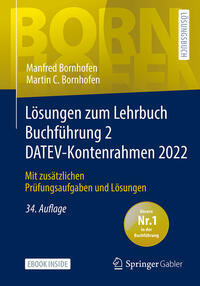 Lösungen zum Lehrbuch Buchführung 2 DATEV-Kontenrahmen 2022