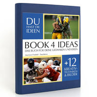 BOOK 4 IDEAS classic | American Football - Touchdown, Notizbuch, Bullet Journal mit Kreativitätstechniken und Bildern, DIN A5