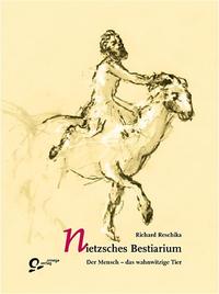 Nietzsches Bestiarium