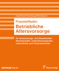 Praxisleitfaden Betriebliche Altersvorsorge