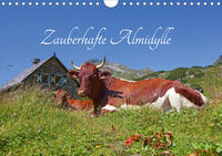 Zauberhafte AlmidylleAT-Version (Wandkalender 2020 DIN A4 quer)