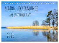 Region Ueckermünde (Tischkalender 2025 DIN A5 quer), CALVENDO Monatskalender