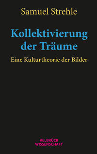 Kollektivierung der Träume