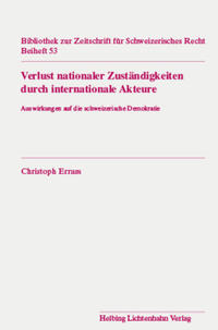 Verlust nationaler Zuständigkeiten durch internationale Akteure