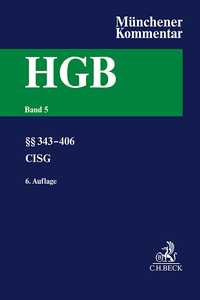 Münchener Kommentar zum Handelsgesetzbuch Bd. 5: Viertes Buch. Handelsgeschäfte