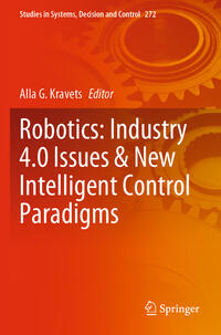 Robotics: Industry 4.0 Issues & New Intelligent Control Paradigms