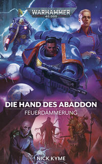 Warhammer 40.000 - Die Hand des Abaddon