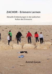 Zachor - Erinnern Lernen