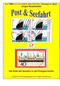 maritime gelbe Reihe bei Jürgen Ruszkowski / Post &amp; Seefahrt - Die Rolle der Seefahrt in der Postgeschichte