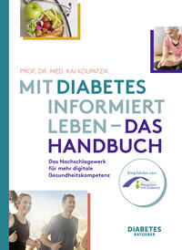 Mit Diabetes informiert Leben - Das Handbuch