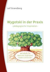 Wygotski in der Praxis