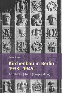 Kirchenbau in Berlin 1933?–?1945