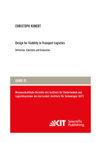 Design for Stability in Transport Logistics - Definition, Concepts and Evaluation