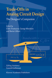 Trade-Offs in Analog Circuit Design