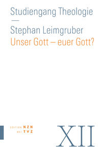 Unser Gott – euer Gott?