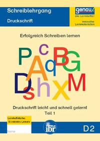 D2 Schreiblehrgang - Druckschrift Teil 1