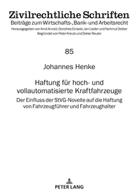 Haftung für hoch- und vollautomatisierte Kraftfahrzeuge