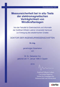 Leibniz Universita¨t Hannover_Schriftenreihe Elektrotechnik und Informatik / Messunsicherheit bei in situ Tests der elektromagnetischen Verträglichkeit von Windkraftanlagen