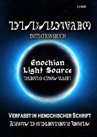 INITIATIONSBUCH - Enochian Light Source - in HENOCHISCH