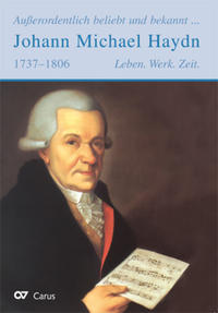 Außerordentlich beliebt und bekannt - Johann Michael Haydn