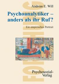 Psychoanalytiker – anders als ihr Ruf?