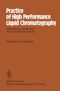 Practice of High Performance Liquid Chromatography