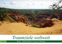 Traumziele weltweit - Kenia: "Hells Kitchen" Canyon in Marafa (Wandkalender 2023 DIN A3 quer)