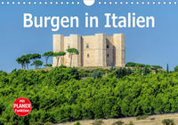 Burgen in Italien (Wandkalender 2021 DIN A4 quer)