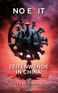 No exit – Zeitenwende in China