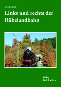 Links und rechts der Rübelandbahn