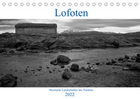 Lofoten - Mystische Landschaften des Nordens (Tischkalender 2022 DIN A5 quer)