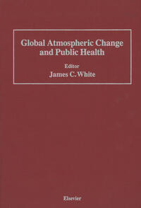 Global Atmospheric Change and Public Health