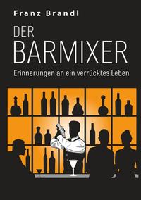 Der Barmixer