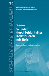 Schäden durch fehlerhaftes Konstruieren mit Holz