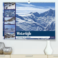 WinterIdylle Unterwegs im Saastal (Premium, hochwertiger DIN A2 Wandkalender 2023, Kunstdruck in Hochglanz)