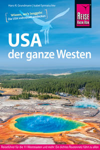 USA, der ganze Westen