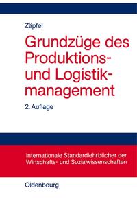 Grundzüge des Produktions- und Logistikmanagement