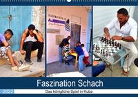 Faszination Schach - Das königliche Spiel in Kuba (Premium, hochwertiger DIN A2 Wandkalender 2022, Kunstdruck in Hochglanz)