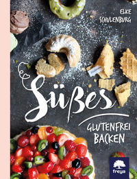 Süßes glutenfrei backen