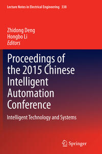 Proceedings of the 2015 Chinese Intelligent Automation Conference