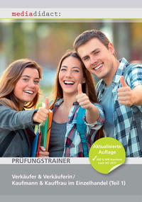 Prüfungstrainer Verkäufer/-in & Kaufmann/-frau im Einzelhandel (Teil 1)