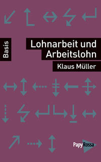 Lohnarbeit und Arbeitslohn