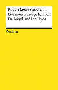 Der merkwürdige Fall von Dr. Jekyll und Mr. Hyde