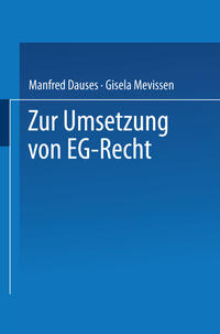 Zur Umsetzung von EG-Recht