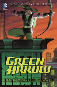 Green Arrow: Der Klang der Gewalt