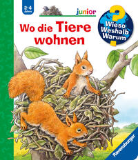 Wieso? Weshalb? Warum? junior, Band 46: Wo die Tiere wohnen