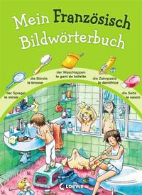 Mein Französisch Bildwörterbuch